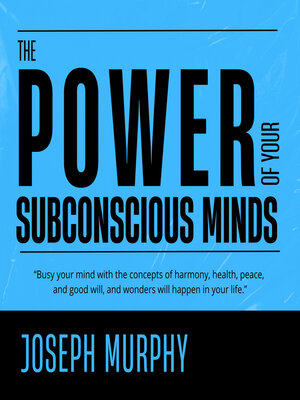 cover image of The Power of Your Subconscious Mind
